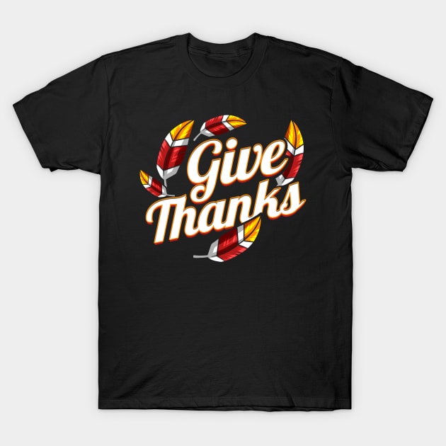 Colorful Feathers Of A Turkey Give Thanks Logo Thanksgiving T-Shirt by SinBle